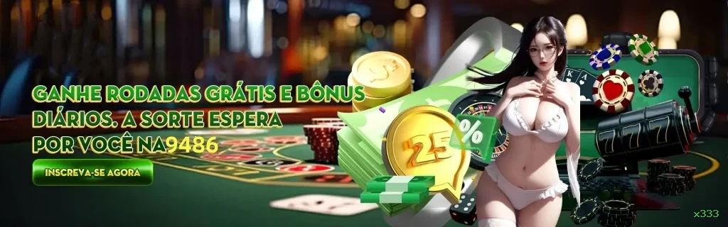 Bônus de Boas-vindas x333